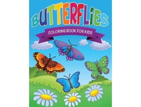 Livro Butterflies Coloring Book For Kids De Robert Bailey (inglês)