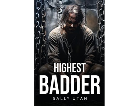 Livro Highest Badder de Sally Utah (Inglês)
