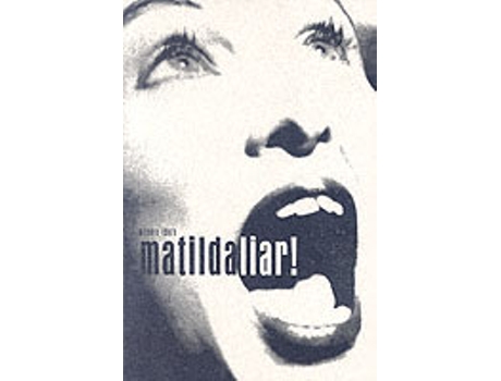 Livro matilda liar de debbie isitt (inglês)