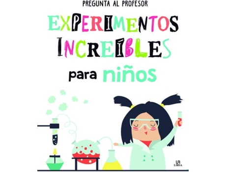 Livro Experimentos Increibles Para Niños