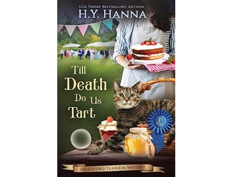 Livro Till Death Do Us Tart LARGE PRINT The Oxford Tearoom Mysteries Book 4 de H y Hanna (Inglês)