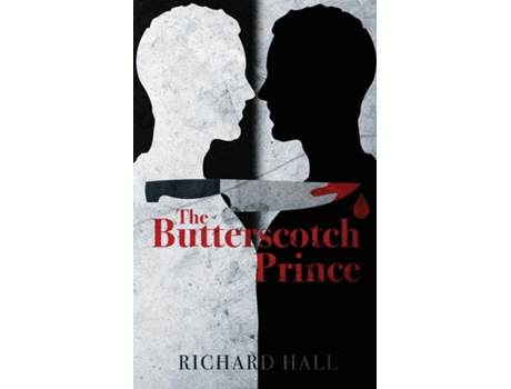 Livro The Butterscotch Prince de Richard Hall (Inglês)