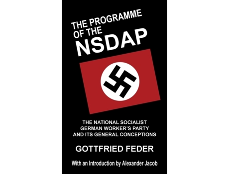 Livro The Programme of the NSDAP de Feder e Gottfried (Inglês)