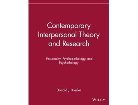 Livro Contemporary Interpersonal Theory and Research: Personality, Psychopathology, and Psychotherapy de Donald J. Kiesler (Inglês)