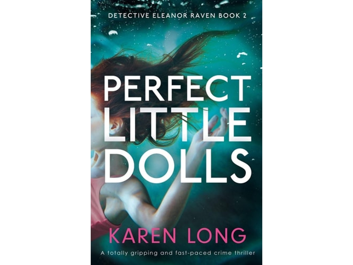 Livro Perfect Little Dolls De Karen Long (inglês)