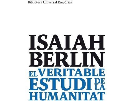 Livro El Veritable Estudi De La Humanitat de Isaiah Berlin (Catalão)