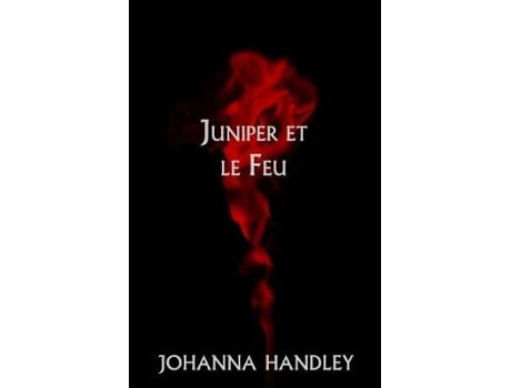 Livro juniper et le feu de johanna handley (francês)