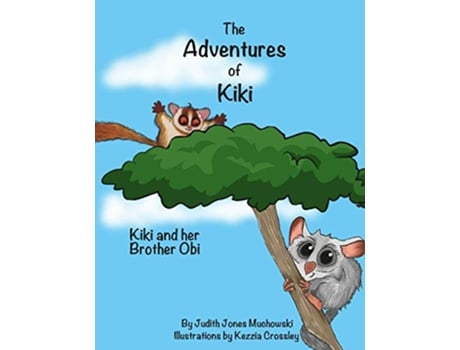 Livro The Adventures of Kiki Kiki and Her Brother Obi de Judith Jones Muchowski (Inglês)