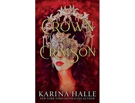 Livro Crown Of Crimson De Karina Halle (inglês)