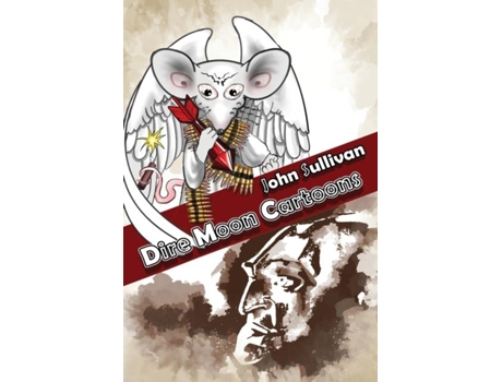 Livro Dire Moon Cartoons De John Sullivan (inglês)