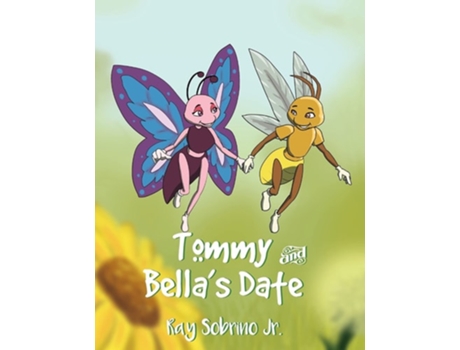 Livro Tommy And Bellas Date De Ray Sobrino Jr (inglês)