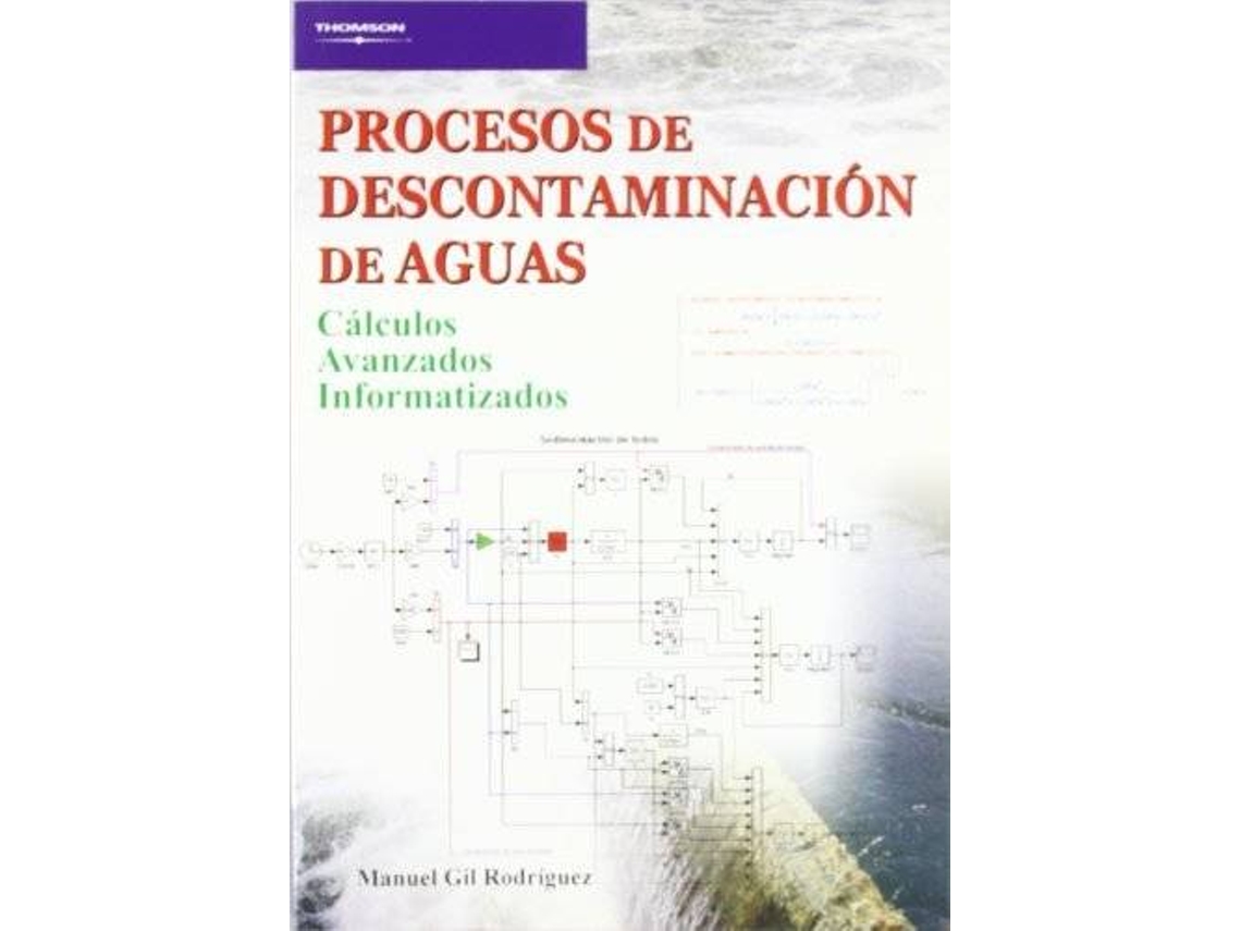 Livro Procesos De Descontaminacion De Aguas. Calculos Avanzados Informatizados (Espanhol)