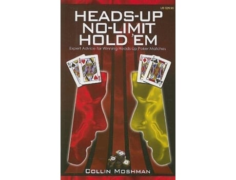 Livro heads-up no-limit hold 'em de collin moshman (inglês)