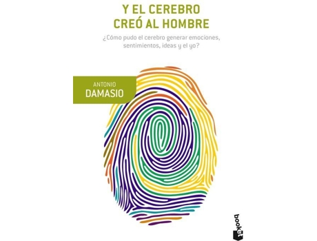 Linha branca - Livro Y El Cerebro Creó Al Hombre de Antonio Damasio (Espanhol) Livro Y El Cerebro Creó Al Hombre de Antonio Damasio (Espanhol)