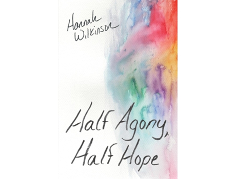 Livro Half Agony, Half Hope de Hannah Wilkinson (Inglês)