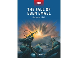 Livro Fall of Eben Emael de Chris Mcnab (Inglês)