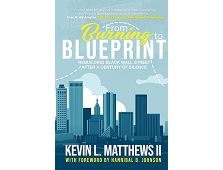 Livro From Burning to Blueprint de Kevin Matthews Ii (Inglês)