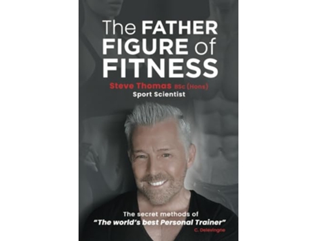 Livro Father Figure of Fitness de Steve Thomas (Inglês)