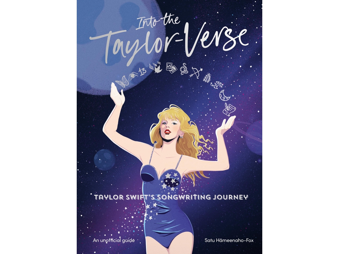 Livro Into The Taylor-Verse Taylor Swifts™ Songwriting Journey de Satu Hämeenaho-Fox (Inglês - Capa Dura)