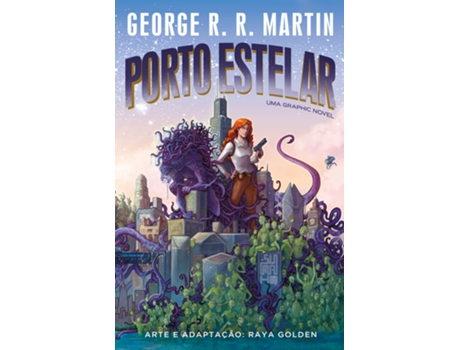 Livro Porto Estelar Uma Graphic Novel De George Rr Martin (português Do Brasil)