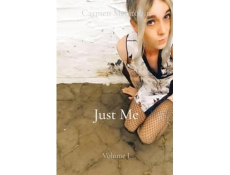 Livro Just Me Volume I de Carmen Melatonin (Inglês)
