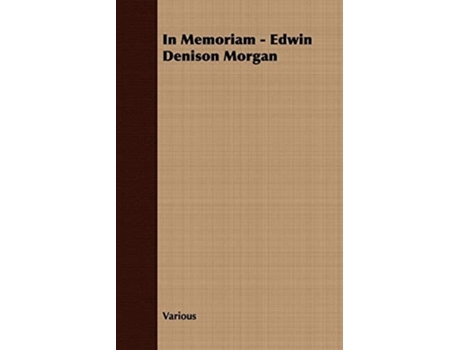 Livro In Memoriam - Edwin Denison Morgan de Various (Inglês)