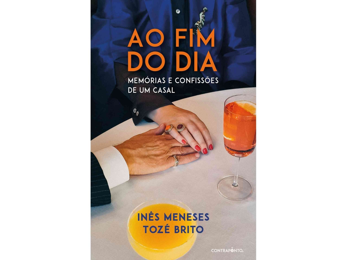 Ao Fim Do Dia - Memórias E Confissões De Um Casal