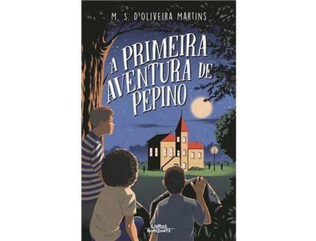 Livro A Primeira Aventura de Pepino de M. S. D'Oliveira Martins (Português)