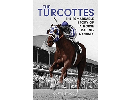 Livro Turcottes de Curtis Stock (Inglês - Capa Dura)