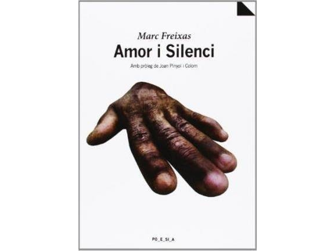 Livro Amor I Silenci de Marc Freixas Morros