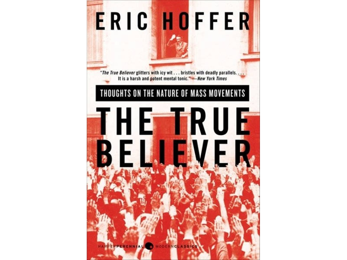 Livro The True Believer de Eric Hoffer