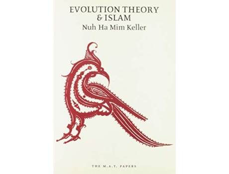 Livro Evolution Theory and Islam de Nuh Ha Mim Keller (Inglês)