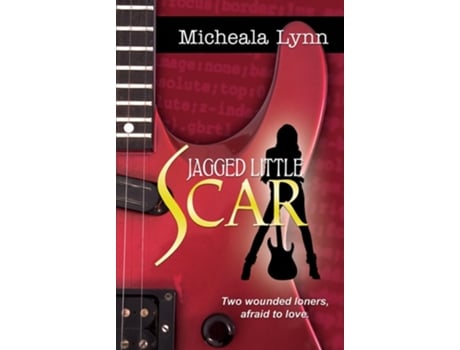 Livro Jagged Little Scars De Micheala Lynn (inglês)