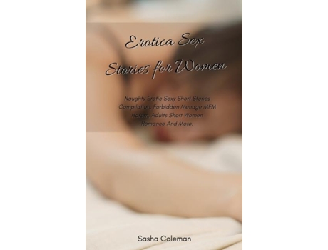 Livro Erotica Sex Stories For Women De Sasha Coleman (inglês)