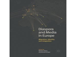 Livro Diaspora and Media in Europe Migration Identity and Integration de Springer Nature BV (Inglês)
