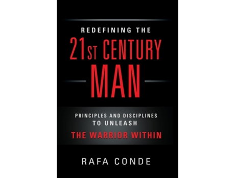 Livro REDEFINING THE 21st CENTURY MAN de Rafa Conde (Inglês - Capa Dura)