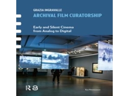 Livro Archival Film Curatorship de Grazia Ingravalle (Inglês)