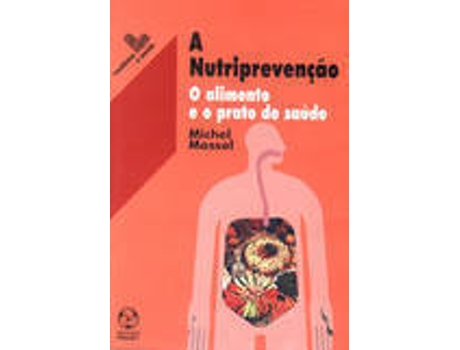 Livro A Nutriprevenção de Michel Massol (Português)