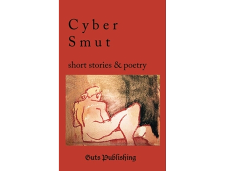 Livro Cyber Smut De Guts Publishing (inglês)