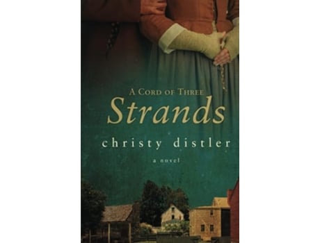 Livro A Cord of Three Strands de Christy Distler Christy Distler (Inglês)