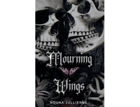 Livro Mourning Wings de Nouha Jullienne (Inglês)