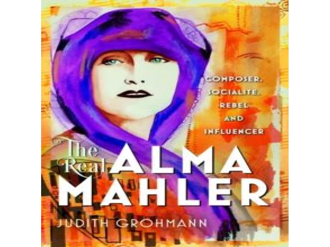 Livro Real Alma Mahler de Judith Grohmann (Inglês)