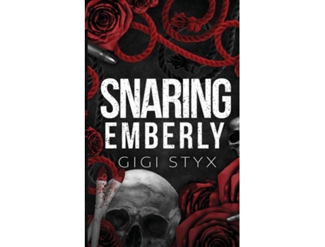 Livro Snaring Emberly de Gigi Styx (Inglês)