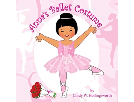 Livro Annas Ballet Costume de Cindy W Hollingsworth (Inglês)