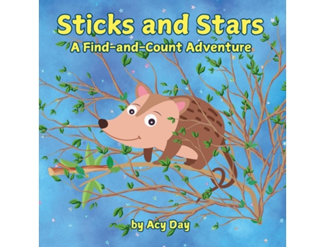 Livro Sticks and Stars A Find-and-Count Adventure de Acy Day (Inglês)