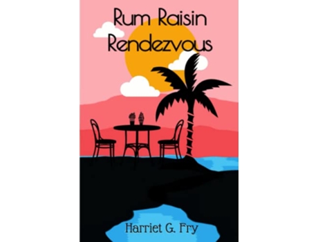 Livro Rum Raisin Rendezvous de Harriet G Fry (Inglês)