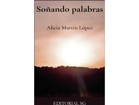 Livro Soñando palabras de Alicia Martín López (Espanhol - 2020)