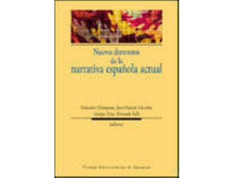 Livro Nuevos Derroteros De La Narrativa Española Actual de Vários Autores (Espanhol)