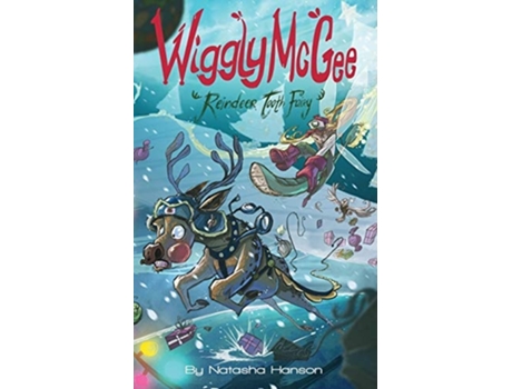 Livro Wiggly McGee Reindeer Tooth Fairy de Natasha Hanson (Inglês)