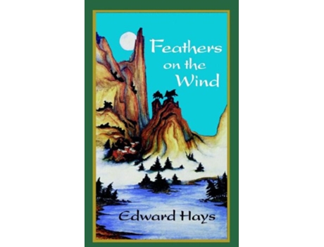 Livro Feathers on the Wind de Edward Hays (Inglês)